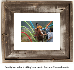 family horseback riding near me in Rutland, Massachusetts